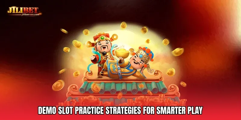 Demo slot practice Strategies for Smarter Play