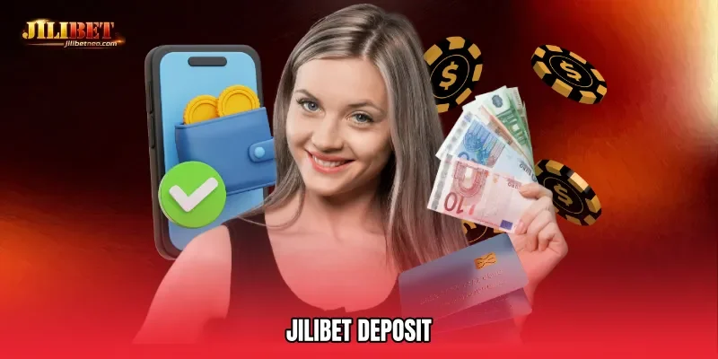 JILIBET Deposit