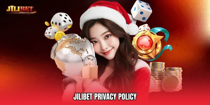 JILIBET Privacy Policy