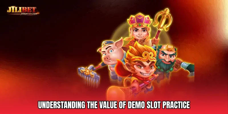 Understanding the Value of Demo slot practice