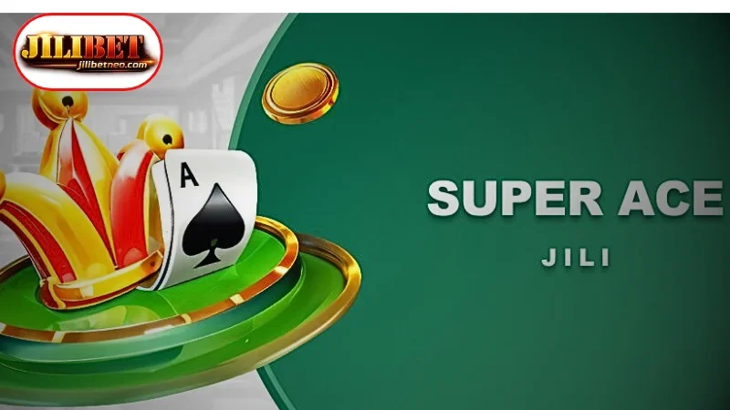Winning skills in Super Ace on the JILIBET platform